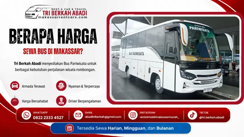berapa harga sewa bus pariwisata di makassar - tri berkah abadi