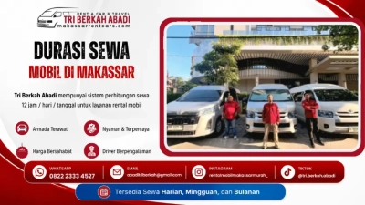 durasi sewa mobil makassar tri berkah abadi