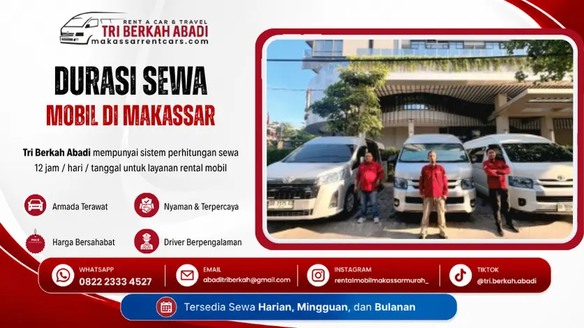 durasi sewa mobil makassar tri berkah abadi