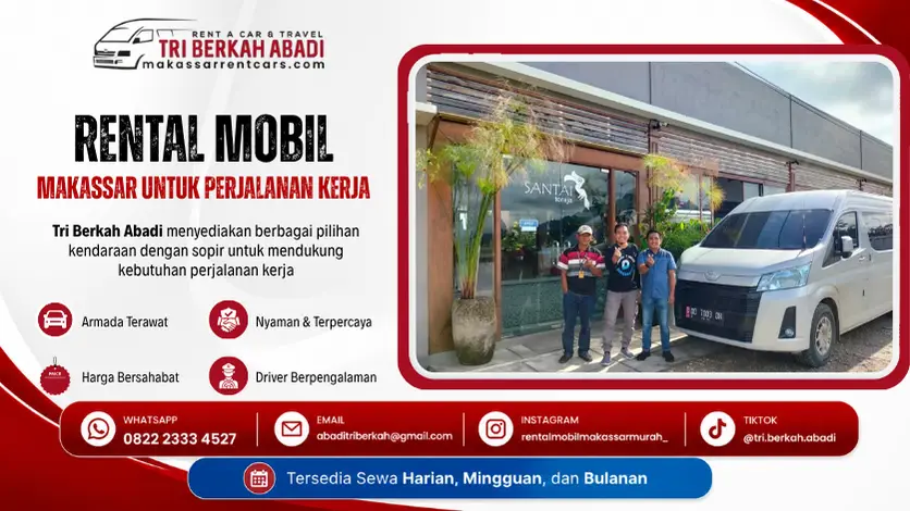 rental mobil makassar untuk perjalanan kerja -tri berkah abadi