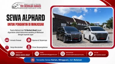 sewa alphard makassar untuk wedding - tri berkah abadi
